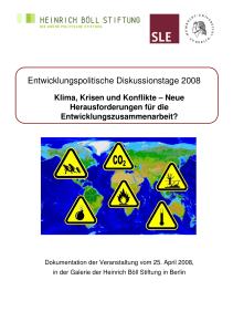 Klima, Krisen und Konflikte – Neue Herausforderungen