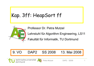 Kap. 3ff: HeapSort ff - ALGORITHM ENGINEERING