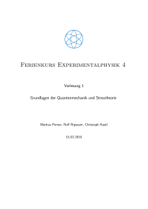 Ferienkurs Experimentalphysik 4 - TUM