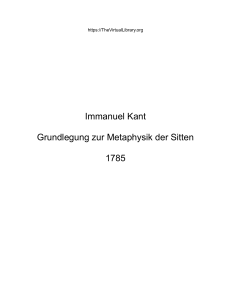 Immanuel Kant Grundlegung zur Metaphysik der Sitten 1785