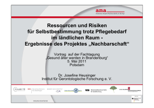 Ressourcen und Risiken für Selbstbestimmung trotz Pflegebedarf im