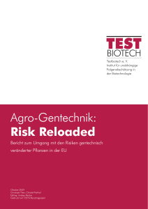 Agro-Gentechnik: Risk Reloaded