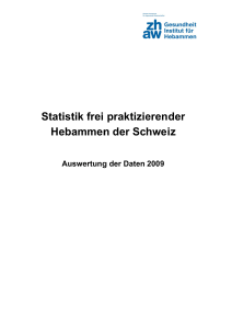 Statistikbericht 2009 deutsch - Schweizerischer Hebammenverband