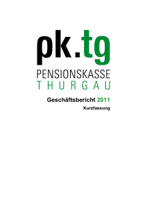 Geschäftsbericht 2011 - Pensionskasse Thurgau