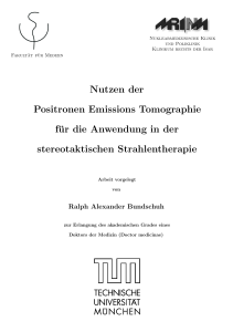 Nutzen der Positronen Emissions Tomographie für die