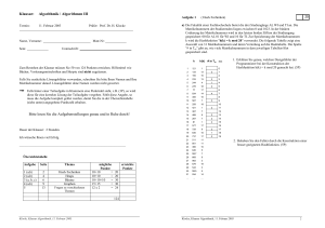 Klausur: Algorithmik / Algorithmen III Bitte lesen Sie die