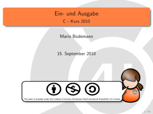 Ein- und Ausgabe - C - Kurs 2010