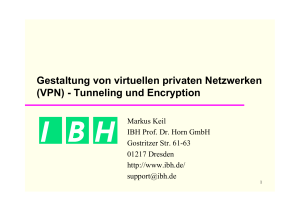 Gestaltung von virtuellen privaten Netzwerken (VPN)