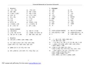 1. Berechne: a) - 311 – 185 b) - 176 + 213 c) 234 – 865 d) 195