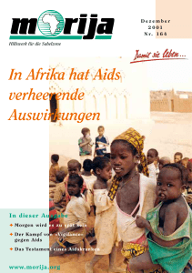 In Afrika hat Aids verheerende Auswirkungen