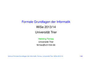 Formale Grundlagen der Informatik WiSe 2013/14