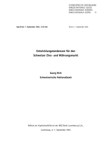 Entwicklungstendenzen für den Schweizer Zins