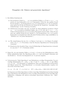 ¨Ubungsblatt 4 für “Diskrete und geometrische Algorithmen” 1.) Ein