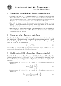 Experimentalphysik II – ¨Ubungsblatt 2 4 Potentiale