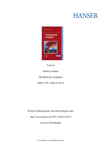 Vorwort Helmut Lindner Physikalische Aufgaben ISBN: 978-3