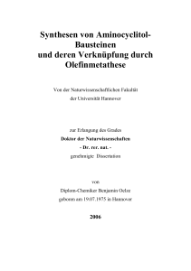 Synthesen von Aminocyclitol-Bausteinen und deren Verknüpfung