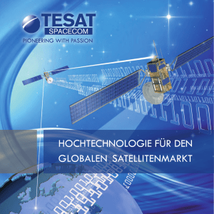HocHtecHnologie für den globalen satellitenmarkt