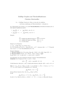 Zufällige Graphen und Thresholdfunktionen Christine Schottmüller
