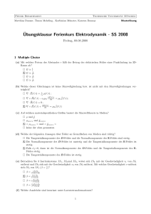 Ubungsklausur Ferienkurs Elektrodynamik - SS 2008 - TUM