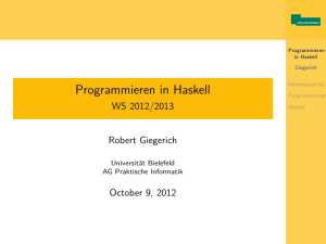 Programmieren in Haskell - WS 2012/2013