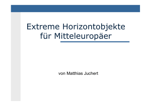 Extreme Horizontobjekte für Mitteleuropäer