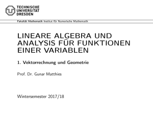 Lineare Algebra und Analysis für Funktionen einer Variablen