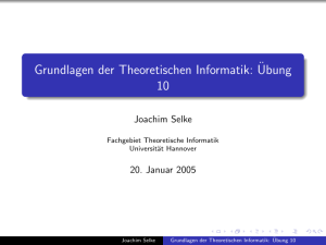 Grundlagen der Theoretischen Informatik: Übung 10