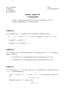 Lineare Algebra II 7.¨Ubungsblatt