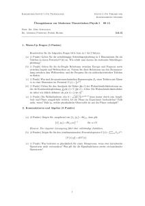 Ubungsklausur zur Modernen Theoretischen Physik I SS 15 3.6.15 1