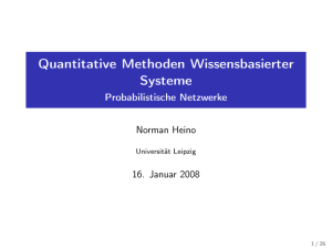 Probabilistische Netzwerke - informatik.uni-leipzig.de