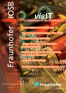 Essay WIBU-SYSTEMS AG Das IT-Sicherheitslabor des IOSB