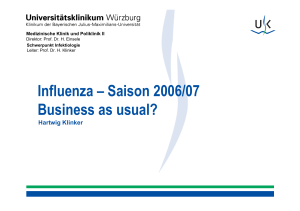 Influenza – Saison 2006/07 Business as usual?