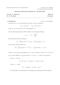 Klassische Theoretische Physik III WS 2014/2015 Blatt 10 Lösungen