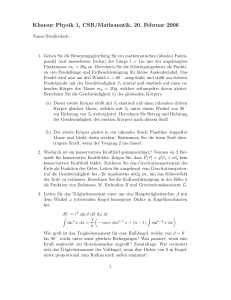 Klausur Physik 1, CSB/Mathematik, 20. Februar 2006
