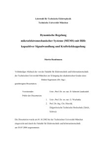 Dynamische Regelung mikroelektromechanischer