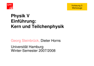 Physik V Einführung: Kern und Teilchenphysik