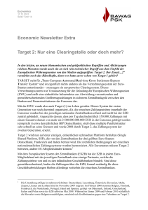 Economic Newsletter Extra Target 2: Nur eine