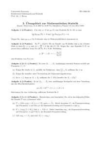 3.¨Ubungsblatt zur Mathematischen Statistik
