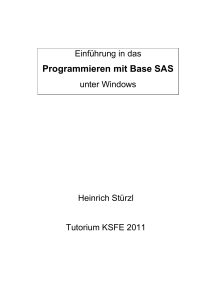 Einführung in das Programmieren mit Base SAS unter - SAS-Wiki