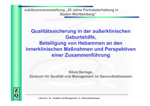 Qualitätssicherung in der außerklinischen Geburtshilfe