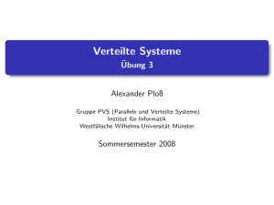 Verteilte Systeme - Übung 3 - Parallele und verteilte Systeme