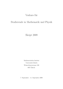 Vorkurs für Studierende in Mathematik und Physik Skript 2009