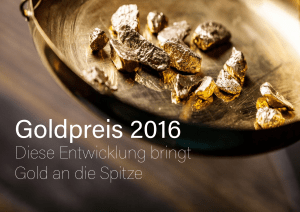 Diese Entwicklung bringt Gold an die Spitze