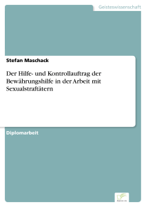 Der Hilfe- und Kontrollauftrag der Bewährungshilfe in der Arbeit mit