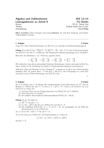 Algebra und Zahlentheorie WS 13/14 Lösungsskizzen zu Zettel 9 FU