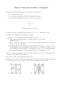 Diskrete Mathematik, SS 2010, 3. ¨Ubungsblatt