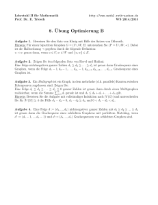 8. ¨Ubung Optimierung B - Lehrstuhl II für Mathematik - RWTH