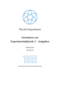 Ferienkurs Experimentalphysik 2 - TUM
