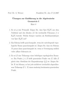Prof. Dr. A. Werner Frankfurt/M., den 17.12.2007 ¨Ubungen zur