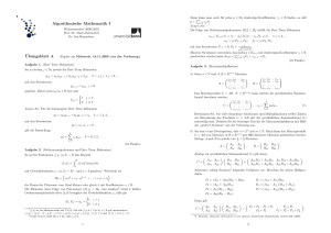 Algorithmische Mathematik I ¨Ubungsblatt 4.